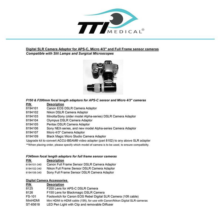 TTI Medical Digital SLR Camera Adaptor for APS-C, Micro 4/3" and Full Frame Sensor Cameras